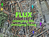 Flux - changing live, changing living